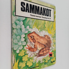 Gun Björk : Sammakot : retkeilemme luonnossa - pikkukuva 1