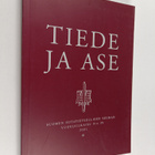 Tiede ja ase : Suomen sotatieteellisen seuran vuosijulkai... - pikkukuva 1