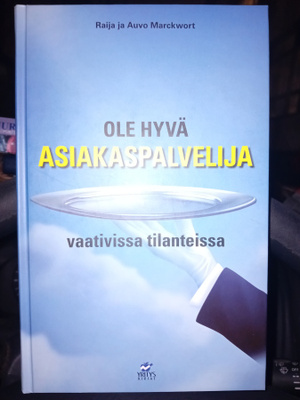 Marckwort : Ole hyvä asiakaspalvelija ( SIS POSTIKULU )