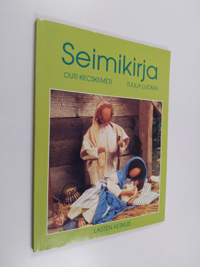 Outi Kecskemeti : Seimikirja