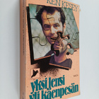 Ken Kesey : Yksi lensi yli käenpesän - pikkukuva 1