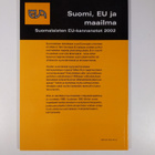 Peter Ekholm : Suomi, EU ja maailma : suomalaisten EU-kan... - pikkukuva 2