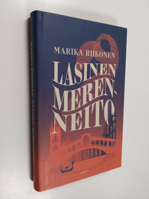 Marika Riikonen : Lasinen merenneito