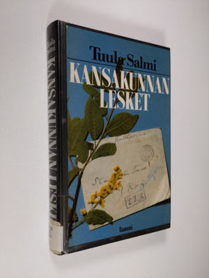 Tuula Salmi : Kansakunnan lesket : raportti suomalaisista...
