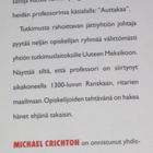Michael Crichton kirjat (Suora lento, Aikamatka, Nyt) - pikkukuva 4