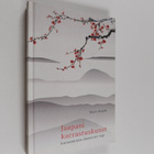 Marie Kondo : Jaapani korrastuskunst : korrastamise elumu... - pikkukuva 1