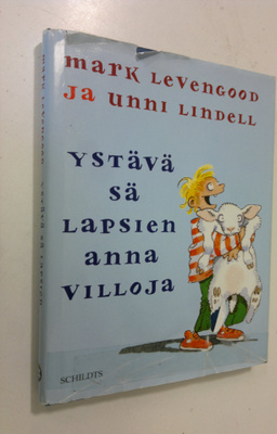 Ystävä sä lapsien anna villoja
