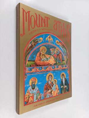 Thomas M. Provatakis : Mount Athos : a brief history of M...