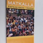 Matkalla : vapaakirkko tänään - pikkukuva 1