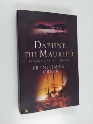 Daphne Du Maurier : Frenchman's Creek
