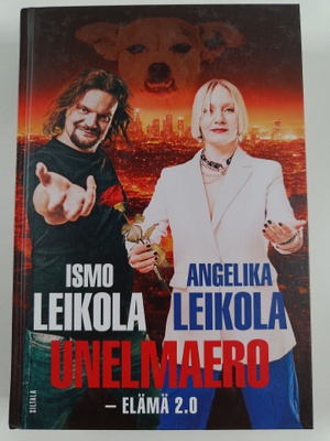 Ismo Leikola ym. : Unelmaero