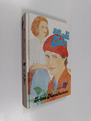 Irina Korschunov : Se oli Jan