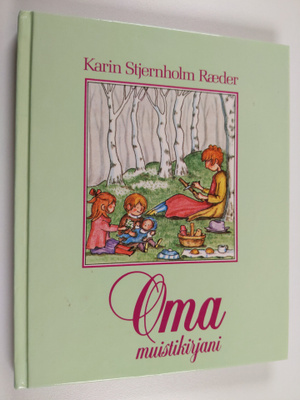 Karin Stjernholm-Raeder : Oma muistikirjani