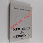 Annikki Kaivola-Bregenhöj : Kertomus ja kerronta - pikkukuva 1