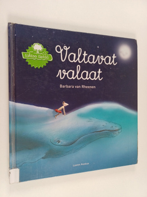 Barbara van Rheenen : Valtavat valaat