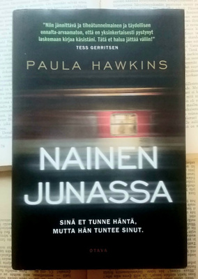 Paula Hawkins - Nainen junassa (sid.)