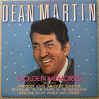 [LP] DEAN MARTIN: GOLDEN MEMORIES - pikkukuva 1