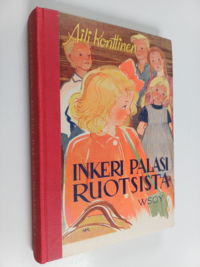 Aili Konttinen : Inkeri palasi Ruotsista