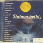 Kokoelma • Sininen Hetki 2. CD - pikkukuva 1