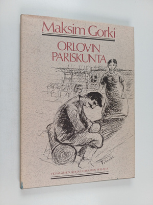 Maksim Gorki : Orlovin pariskunta