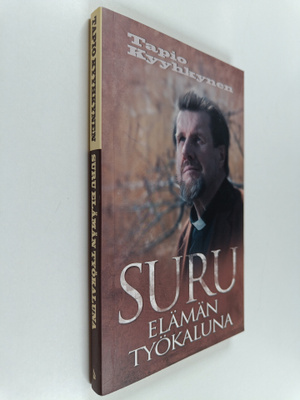 Tapio Kyyhkynen : Suru elämän työkaluna