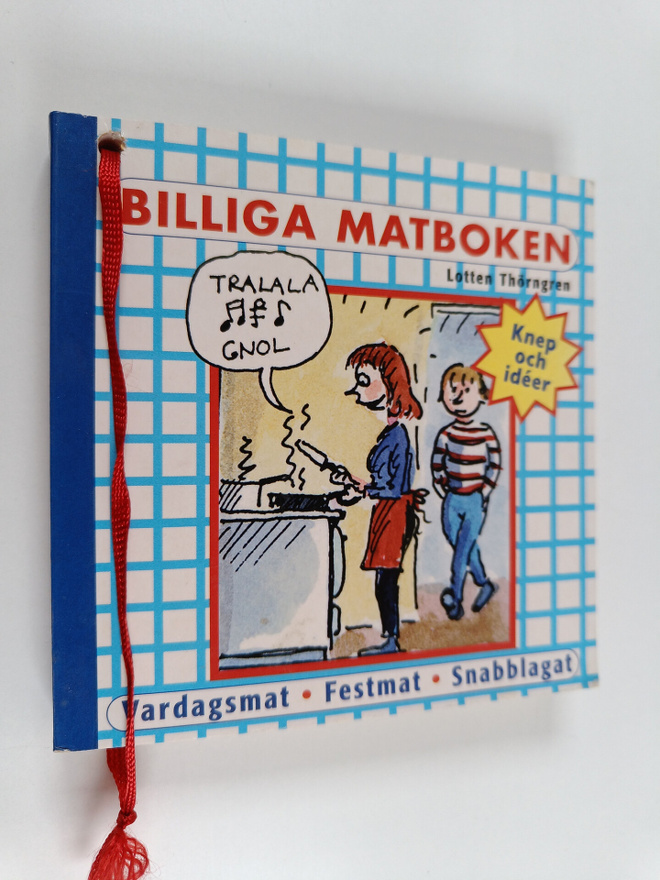 Lotten Thörngren : Billiga matboken : knep och ideer : va...