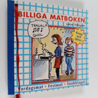 Lotten Thörngren : Billiga matboken : knep och ideer : va... - pikkukuva 1