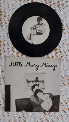 7" Little Mary Mixup: Pretty Lies / Bedtime