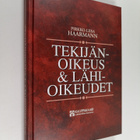 Pirkko-Liisa Haarmann : Tekijänoikeus & lähioikeudet - pikkukuva 1