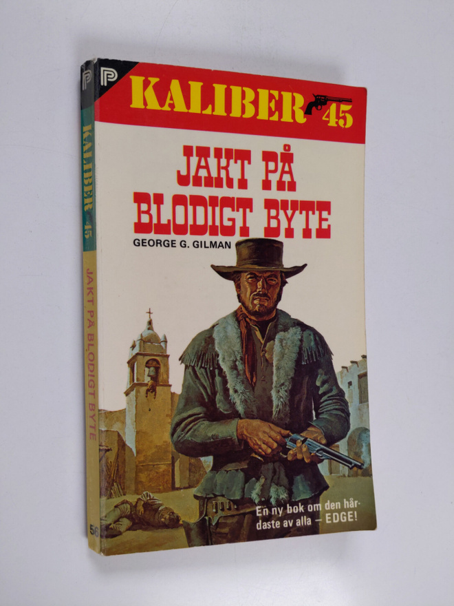 George G. Gilman : Jakt på blodigt byte