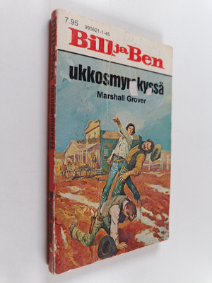 Marshall Grover : Bill & Ben : Ukkosmyrkyssä