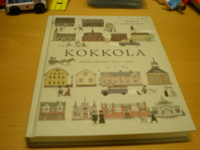 Mikko Karvonen: Kokkola - Arkkitehtuuri 1620-1920