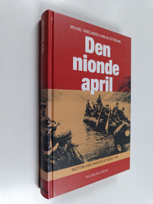 Michael Tamelander : Den nionde april : Nazitysklands inv...