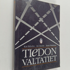 Kai Ekholm : Tiedon valtatiet ja kinttupolut : kansalaise... - pikkukuva 1