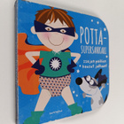 Mabel Forsyth : Pottasupersankari : isojen poikien housut... - pikkukuva 1