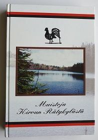 Muistoja Kirvun Rätykylästa