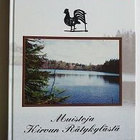 Muistoja Kirvun Rätykylästa - pikkukuva 1