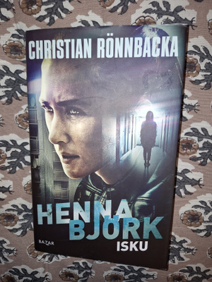 Christian Rönnbacka: Henna Björk Isku 1p