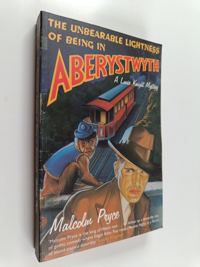 Malcolm Pryce : The Unbearable Lightness of Being in Aber...
