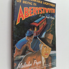 Malcolm Pryce : The Unbearable Lightness of Being in Aber... - pikkukuva 1