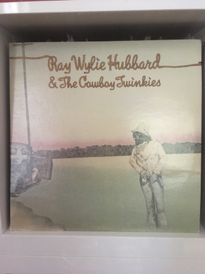 (LP) Ray Wylie Hubbard & The Cowboy Twinkies