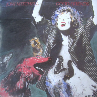Joni Mitchell : Good Friends - 7"