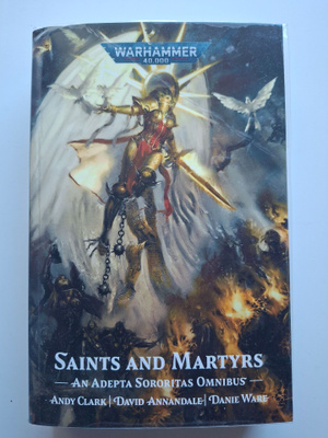 Warhammer 40,000: Saints and Martyrs - Adepta Sororitas omni
