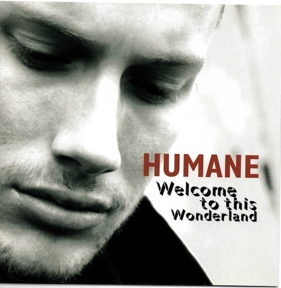 Humane - Welcome To This Wonderland (CD) NEAR MINT!!