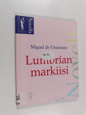 Miguel de Unamuno : Lumbrian markiisi