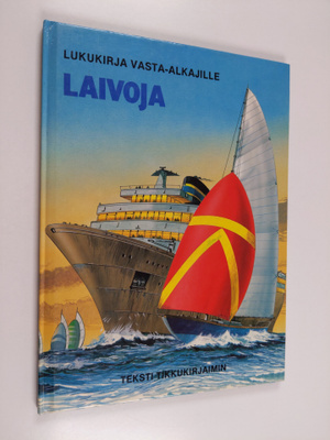 Laila Niukkanen ym. : Laivoja