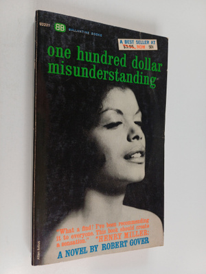 Robert Gover : One hundred dollar misunderstanding