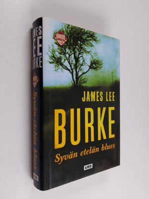 James Lee Burke : Syvän etelän blues