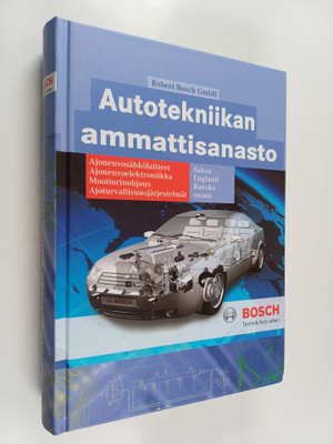 Matti ym. (käännökset) Haapala : Autotekniikan ammattisan...