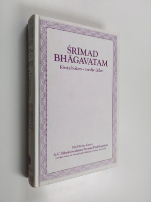 Srimad Bhagavatam - första boken - tredje delen : "Skapel...